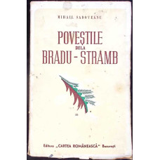 POVESTILE DELA BRADU-STRAMB
