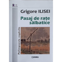 PASAJ DE RATE SALBATICE. PALIMPSESTE REGASITE PASAJ DE RATE SALBATICE. PALIMPSESTE REGASITE