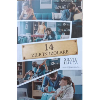 14 ZILE IN IZOLARE