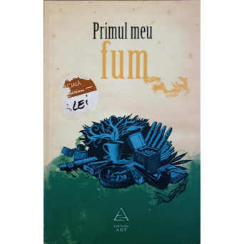 PRIMUL MEU FUM