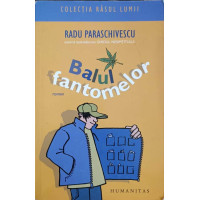 BALUL FANTOMELOR BALUL FANTOMELOR