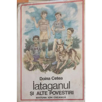 IATAGANUL SI ALTE POVESTIRI IATAGANUL SI ALTE POVESTIRI