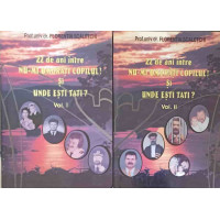 22 DE ANI INTRE NU-MI OMORATI COPILUL! SI UNDE ESTI TATI? VOL.1-2