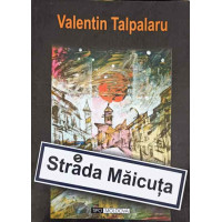 STRADA MAICUTA STRADA MAICUTA