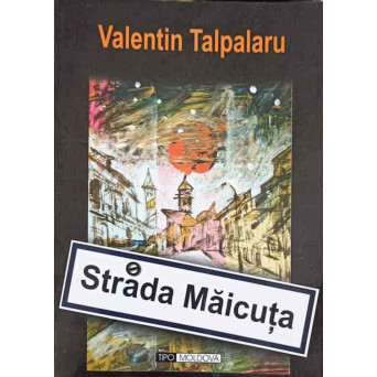 STRADA MAICUTA