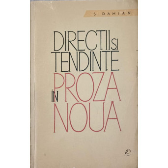 DIRECTII SI TENDINTE IN PROZA NOUA