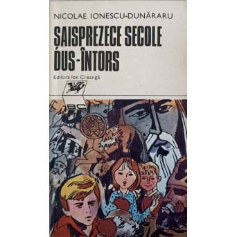 SAISPREZECE SECOLE DUS-INTORS