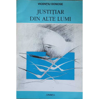 JUSTITIAR DIN ALTE LUMI JUSTITIAR DIN ALTE LUMI