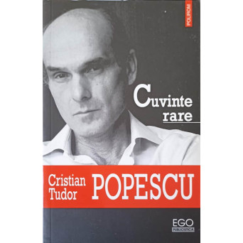 CUVINTE RARE (CU DECICATIA AUTORULUI)