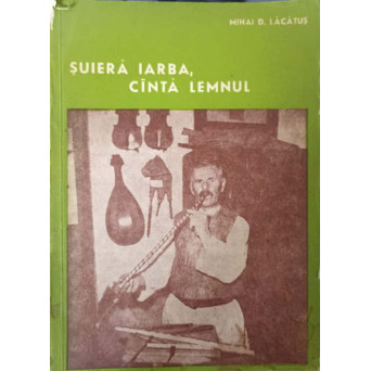 SUIERA IARBA, CANTA LEMNUL