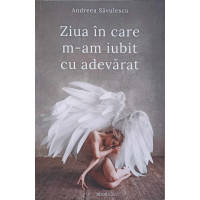 ZIUA IN CARE M-AM IUBIT CU ADEVARAT ZIUA IN CARE M-AM IUBIT CU ADEVARAT