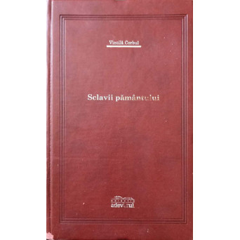 SCLAVII PAMANTULUI