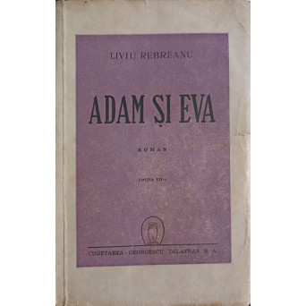 ADAM SI EVA. EDITIA A VII-A