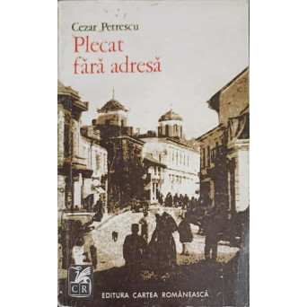PLECAT FARA ADRESA