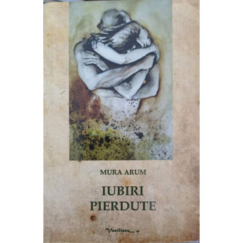 IUBIRI PIERDUTE