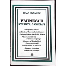 EMINESCU, NOTE PENTRU O MONOGRAFIE