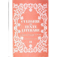 CULEGERE DE TEXTE LITERARE PENTRU CLASELE V-VIII VOL.2