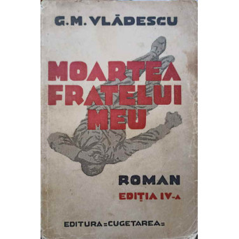 MOARTEA FRATELUI MEU