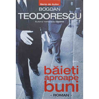 BAIETI APROAPE BUNI
