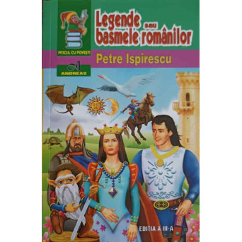 LEGENDE SAU BASMELE ROMANILOR