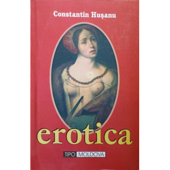 EROTICA. PARODIE LA VISELE BARBATILOR
