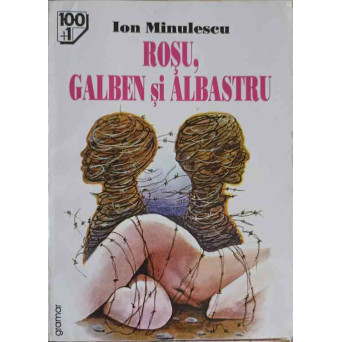 ROSU, GALBEN SI ALBASTRU