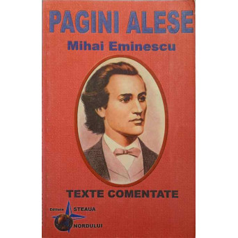 PAGINI ALESE. TEXTE COMENTATE