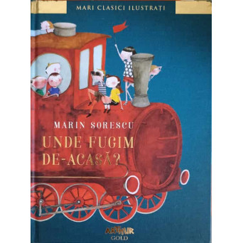 UNDE FUGIM DE-ACASA?