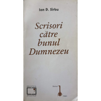 SCRISORI CATRE BUNUL DUMNEZEU