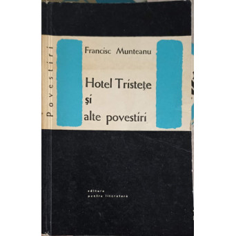 HOTEL TRISTETE SI ALTE POVESTIRI