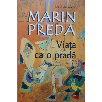 VIATA CA O PRADA