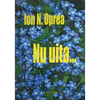 NU UITA...