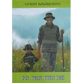 DOI PASI PRIN RAI
