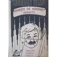 POVESTI DE ADORMIT PARINTII POVESTI DE ADORMIT PARINTII
