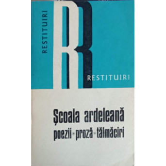 SCOALA ARDELEANA POEZII PROZA TALMACIRI