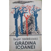 GRADINA ICOANEI GRADINA ICOANEI