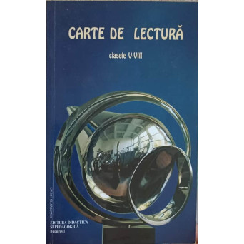 CARTE DE LECTURA CLASELE V-VIII