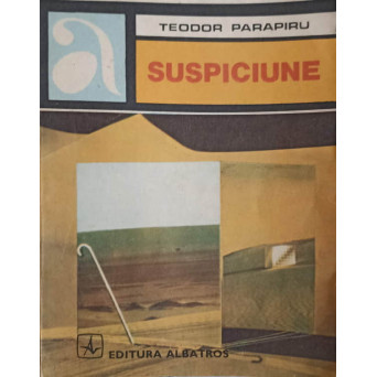 SUSPICIUNE