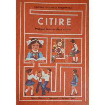 CITIRE, MANUAL PENTRU CLASA A III-A