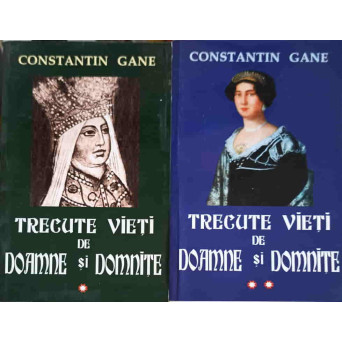 TRECUTE VIETI DE DOAMNE SI DOMNITE VOL.1-2