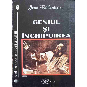 GENIUL SI INCHIPUIREA