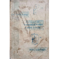 POVESTIRI. DIN LUMEA CARI NU CUVANTA. O LACRIMA PE-O GEANA POVESTIRI. DIN LUMEA CARI NU CUVANTA. O LACRIMA PE-O GEANA