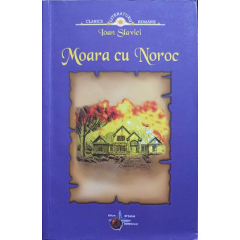MOARA CU NOROC