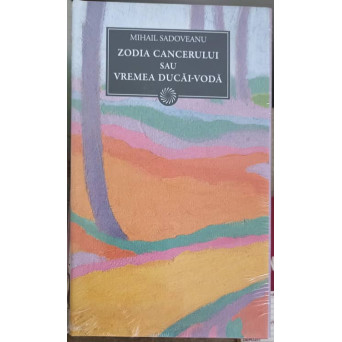 ZODIA CANCERULUI SAU VREMEA DUCAI-VODA