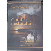 COTUL DESTINULUI COTUL DESTINULUI