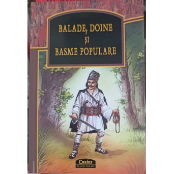 BALADE, DOINE SI BASME POPULARE