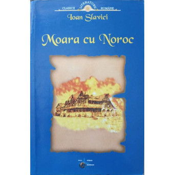 MOARA CU NOROC