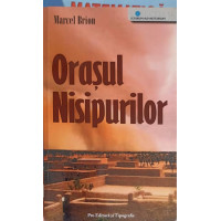 ORASUL NISIPURILOR ORASUL NISIPURILOR