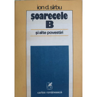 SOARECELE B SI ALTE POVESTIRI SOARECELE B SI ALTE POVESTIRI