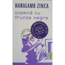 TOAMNA CU FRUNZE NEGRE